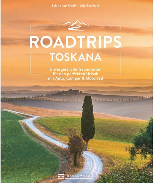 Roadtrips Toskana
